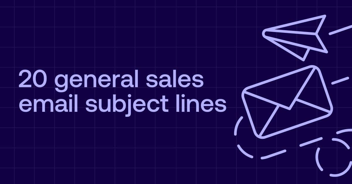 Graphic that says "20 General sales email subject lines"