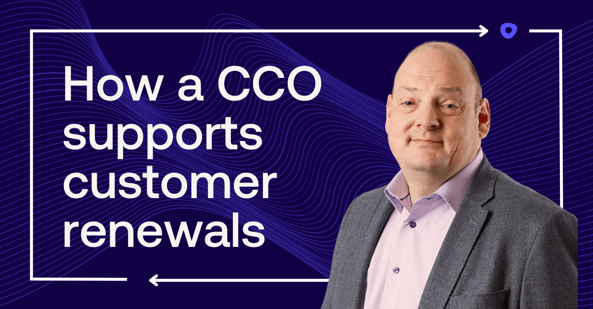 graphic that says How a COO supports customer renewals